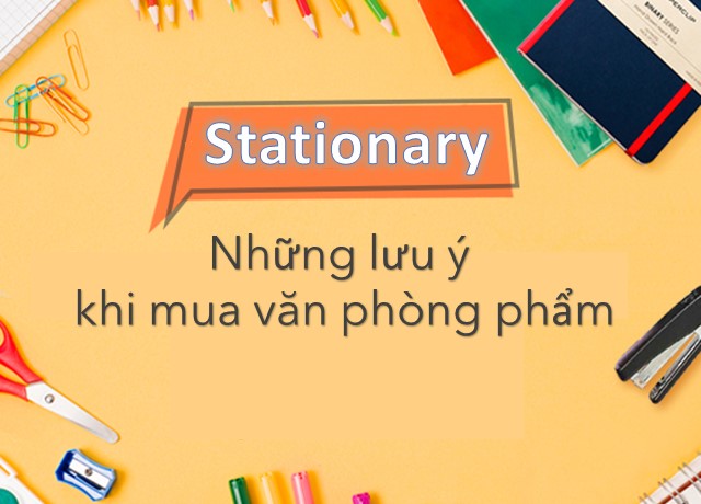 Những điều cần lưu ý khi mua văn phòng phẩm cho công ty